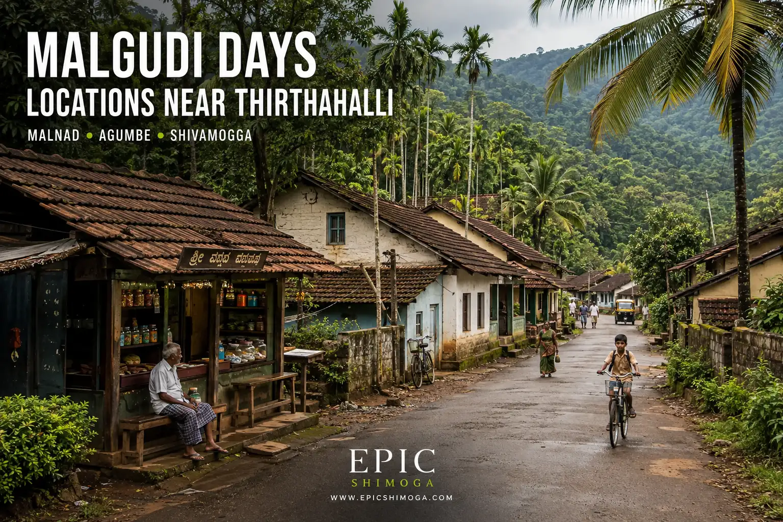Malgudi Days Locations Near Thirthahalli
